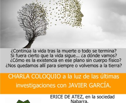¿Hay vida después de la vida? – Charla coloquio